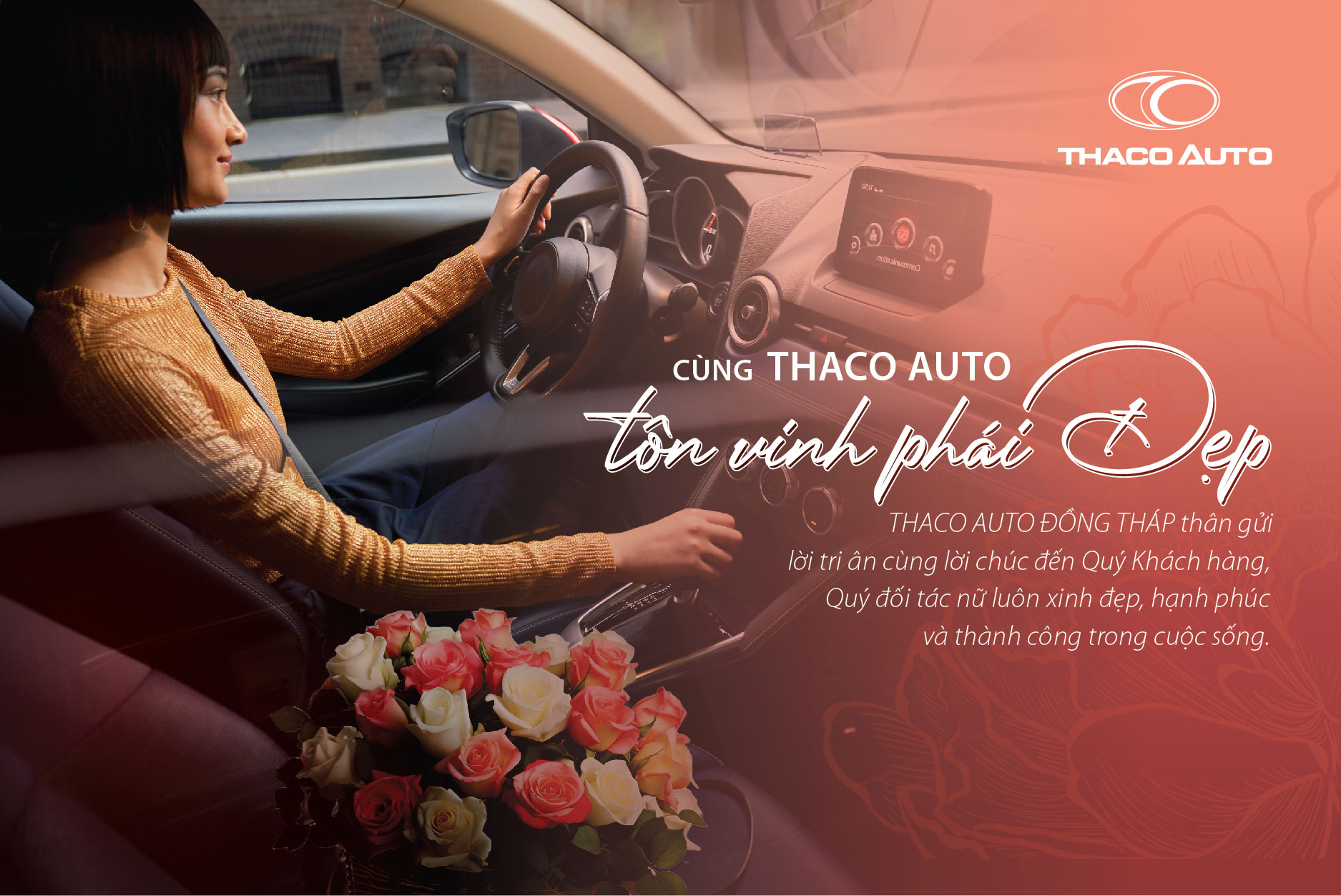 CÙNG THACO AUTO ĐỒNG THÁP TÔN VINH PHÁI ĐẸP